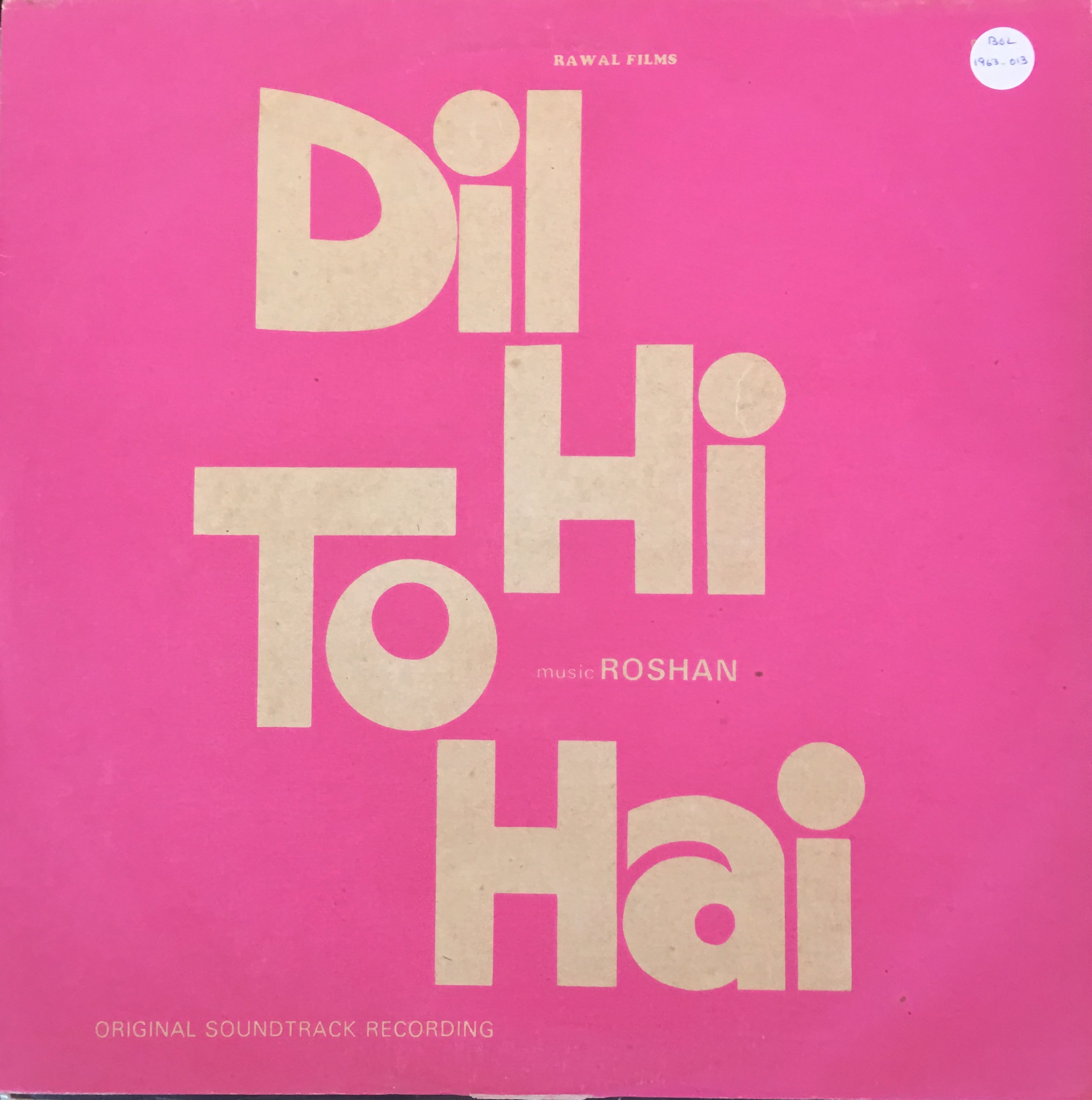 Dil Hi To Hai (दिल ही तो है)