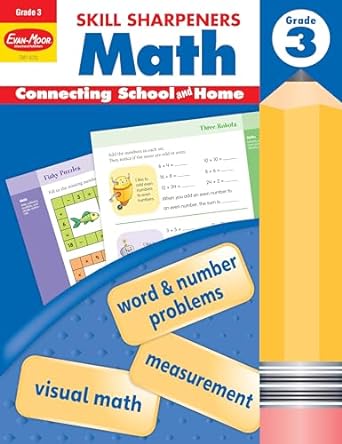 Evan - Moor Skill Sharpeners Math Workbook, Grade 3, Multiplication, Division, Test Prep, Number Sequencing, Geometry, Measurements, Graphing, ... Homeschool (Skill Sharperners: Math)