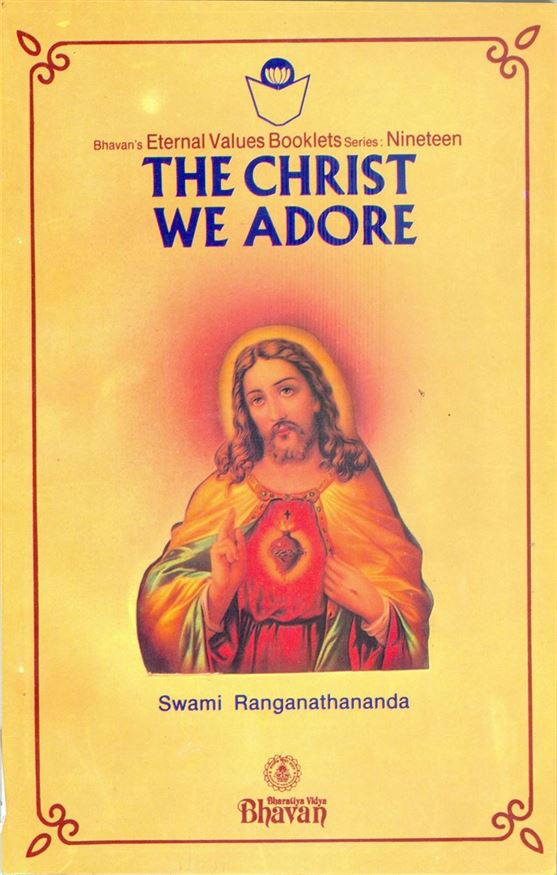 The Christ We Adore