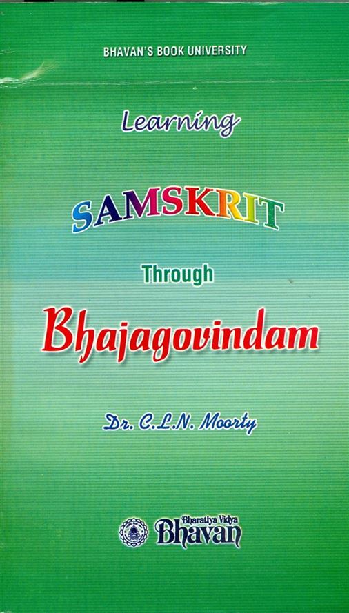 Learning Samskrit Through Bhajagovindam