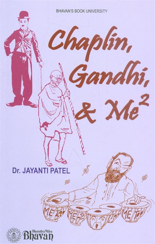 Chaplin, Gandhi & Me 2