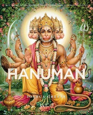 Hanuman: The Heroic Monkey God
