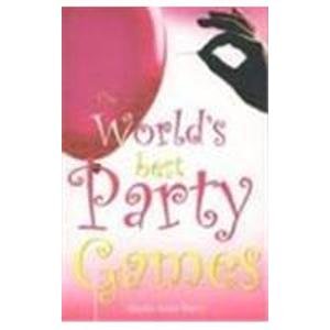 The World’s Best Party Games