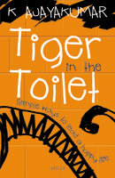 Tiger in the Toilet