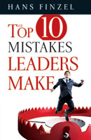 The Top 10 Mistakes Leaders Make
