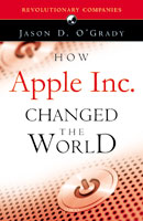 How Apple Inc. Changed the World