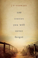 100 Stories You Will Never Forget