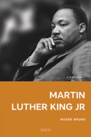 Martin Luther King, Jr.: A Biography