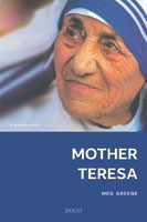 Mother Teresa: A Biography