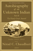 Autobiography of an Unknown Indian: Part II