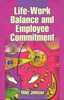 Life-Work Balance and Employee Commitment