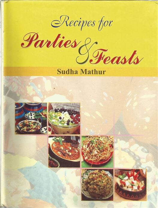 Recipes For Parties And Feasts