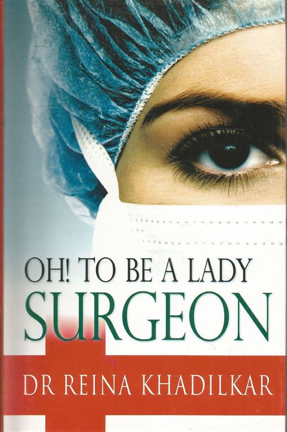 Oh! To Be A Lady Surgeon