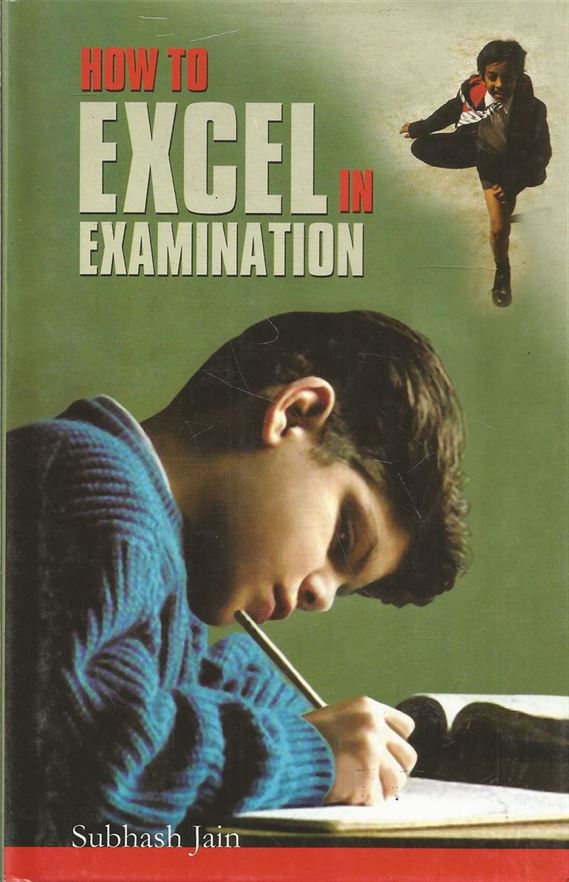 How to Excel In Examination