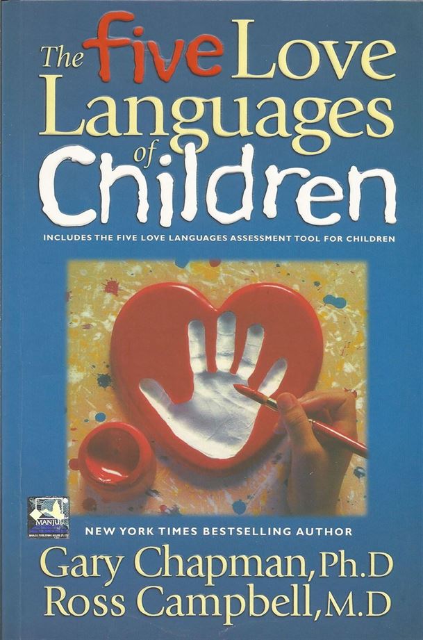 The Five Love Languages Of Children