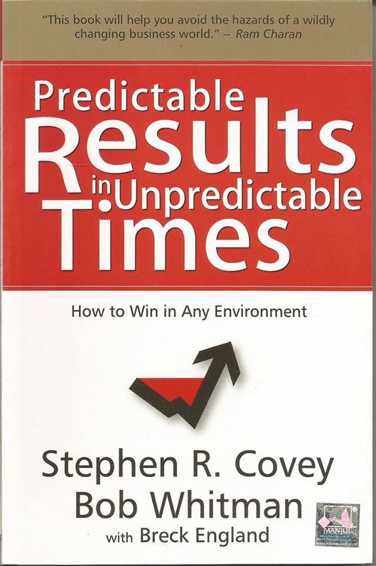 Predictable Results In Unpredictable Times