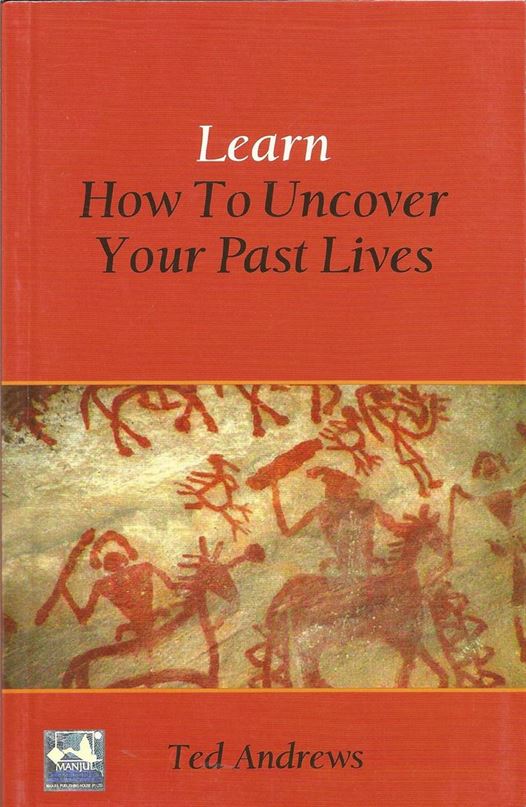 Learn How To Uncover Your Past Lives