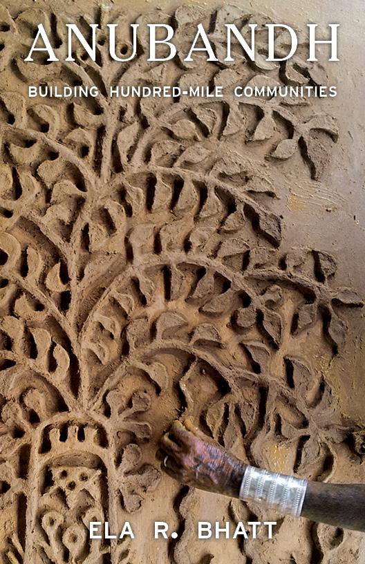 Anubandh – Building Hundred - Mile Communities