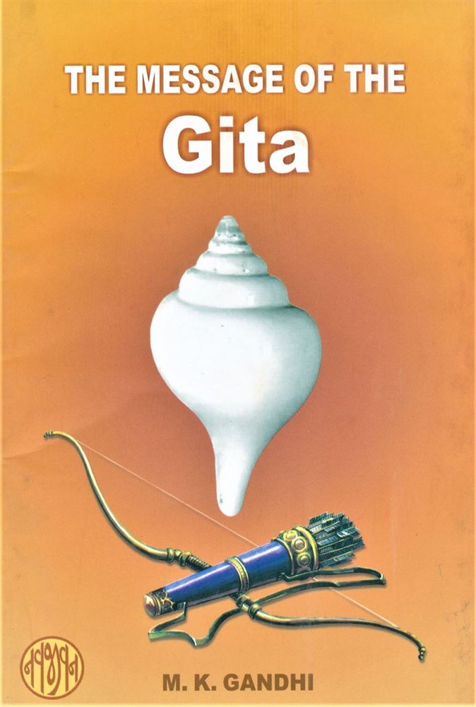 The Message Of The Gita