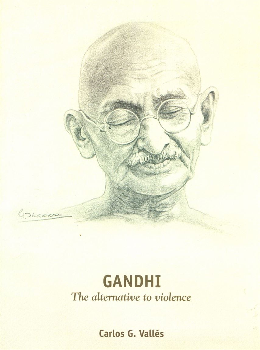 Gandhi The Alternative To Violence