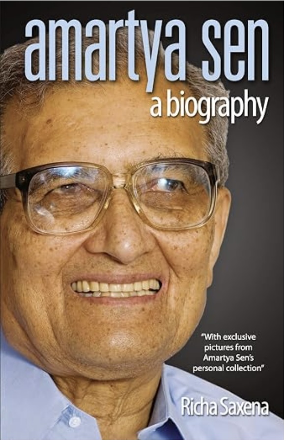 Amartya Sen: A Biography