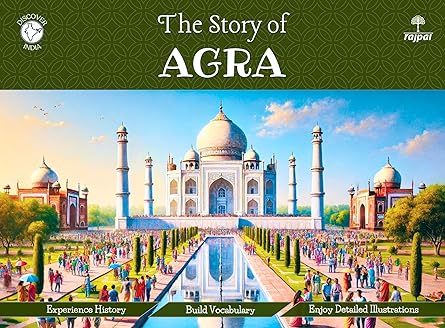 The Story of Agra