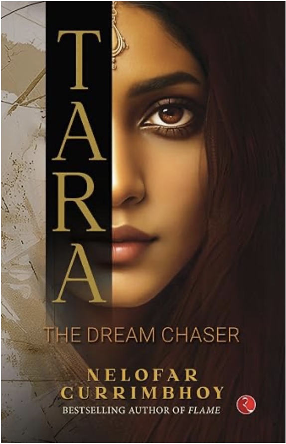 Tara : The Dream Chaser