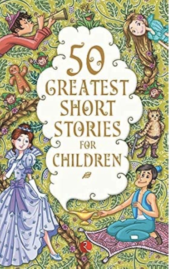 50 Greatest Short Stories For Children