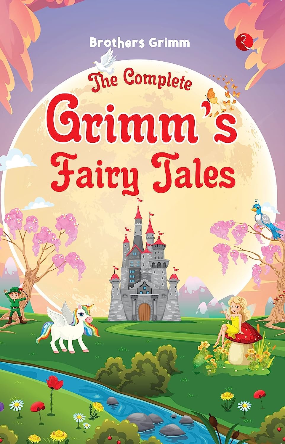 The Complete Grimm's Fairy Tales