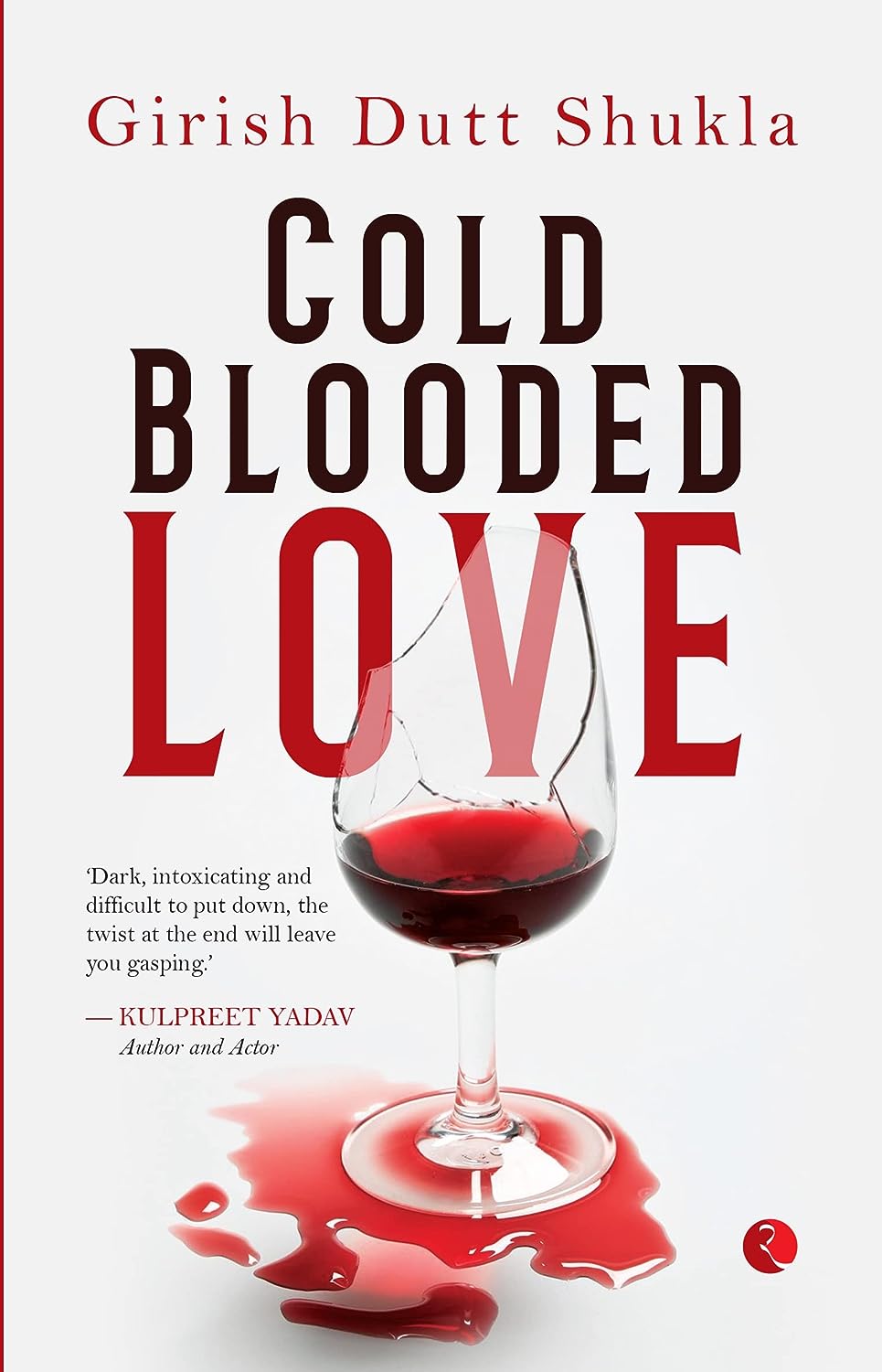 Cold Blooded Love
