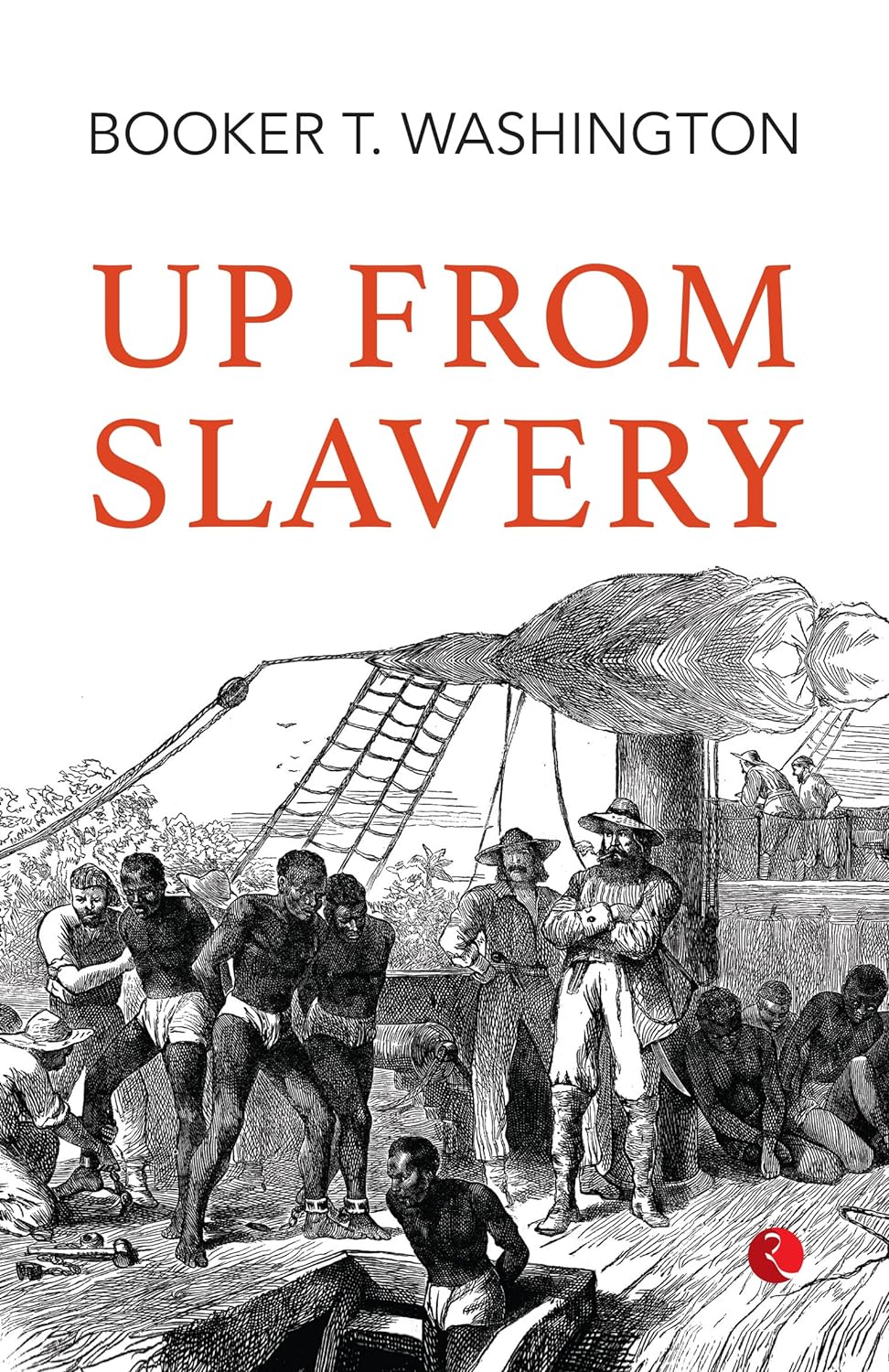 Up From Slavery