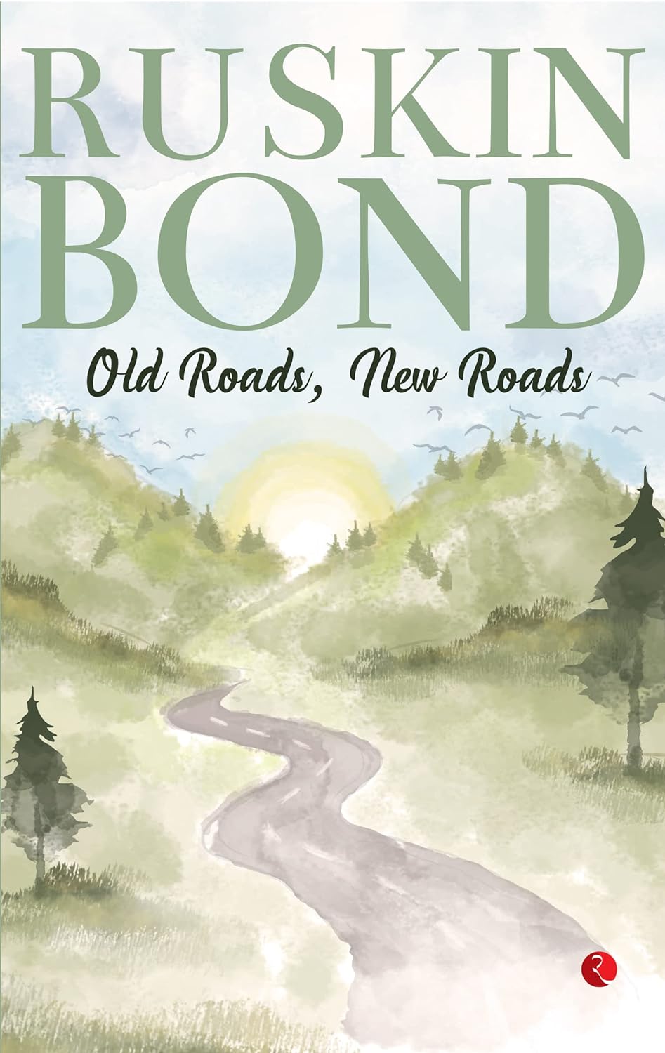 Old Roads, New Roads
