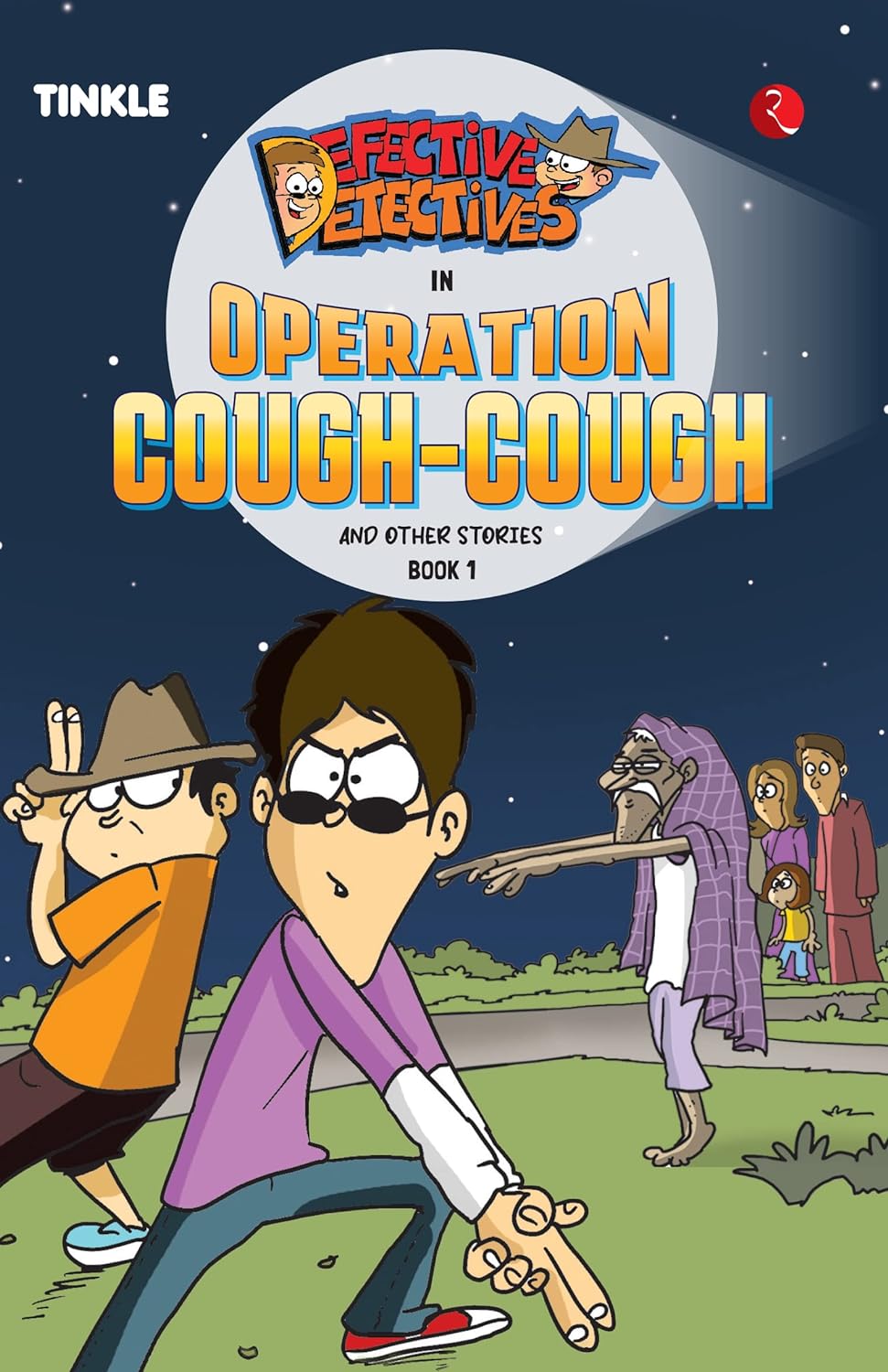 Defective Detectives: Operation Cough-Cough And Other Stories: Book 1