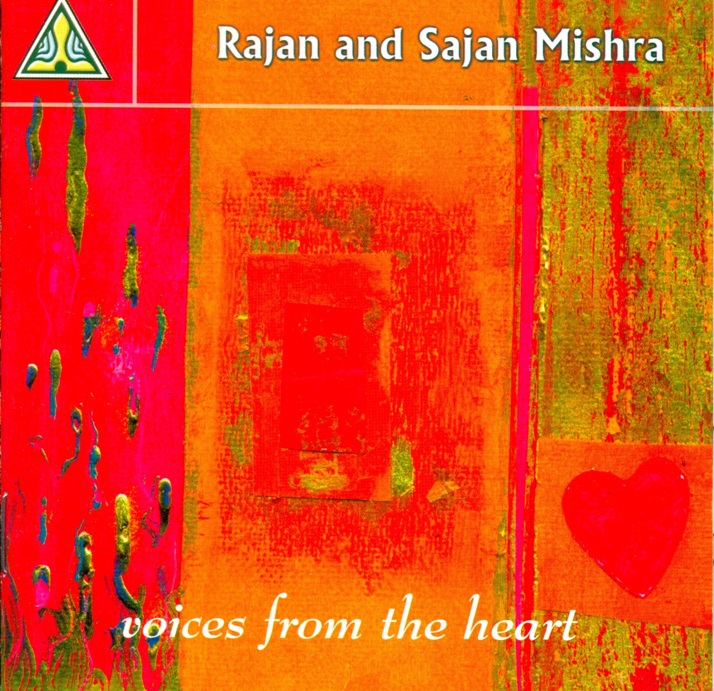 Voices From The Heart - Rajan Mishra, Sajan Mishra
